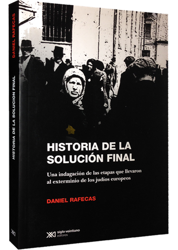 [9789876292030] HISTORIA DE LA SOLUCION FINAL
