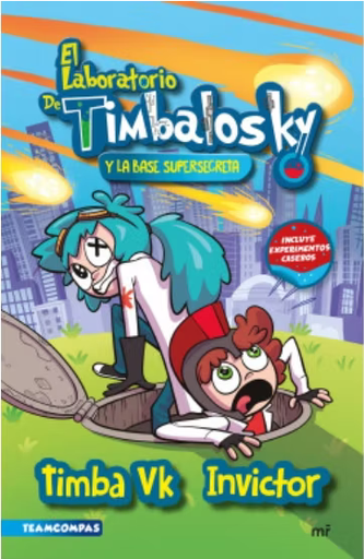 [9786124461194] EL LABORATORIO DE TIMBALOSKY Y LA BASE SUPERSECRETA