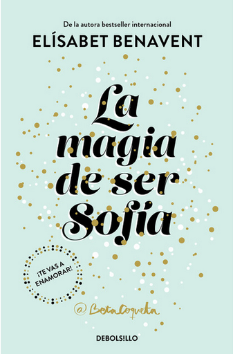 [9786073821148] LA MAGIA DE SER SOFÍA