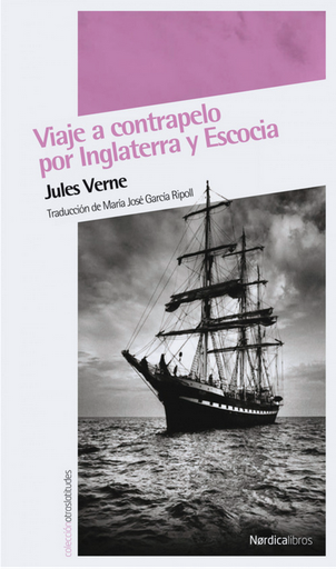[9788492683239] VIAJE A CONTRAPELO POR INGLATERRA Y ESCOCIA