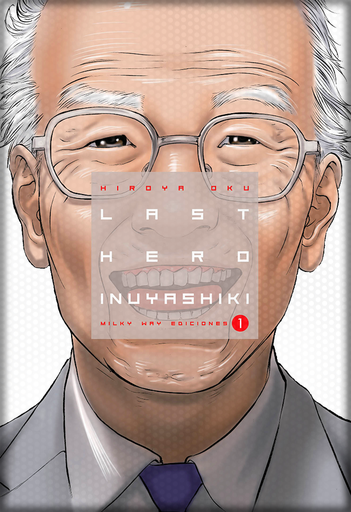 [9788494565717] LAST HERO INUYASHIKI 01