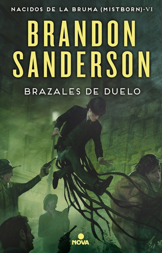 [9788466659628] NACIDOS POR LA BRUMA 6: BRAZALES DE DUELO