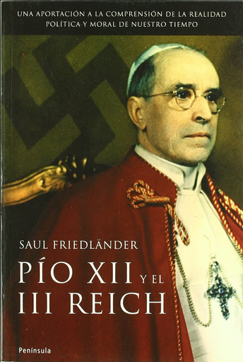 [9788483077665] PÍO XII Y EL III REICH