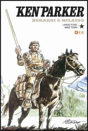 [9788418225192] KEN PARKER 01/50: Largo fusil / Mine town