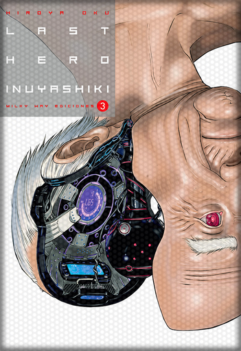 [9788494565786] LAST HERO INUYASHIKI 03
