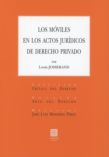 [9788490457344] LOS MÓVILES EN LOS ACTOS JURÍDICOS DE DERECHO PRIVADO