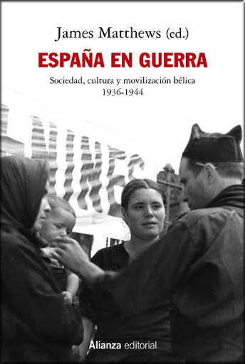[9788413622781] ESPAÑA EN GUERRA