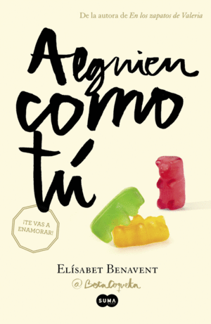 [9788483657621] Saga Mi Elección 02: ALGUIEN COMO TÚ