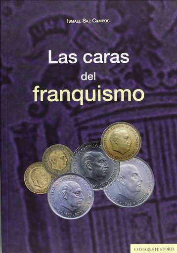 [9788490450291] LAS CARAS DEL FRANQUISMO