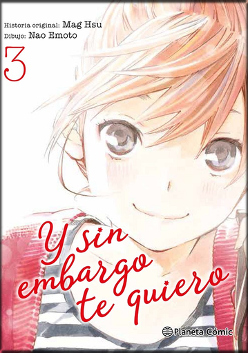 [9788491467175] Y SIN EMBARGO TE QUIERO 03/07