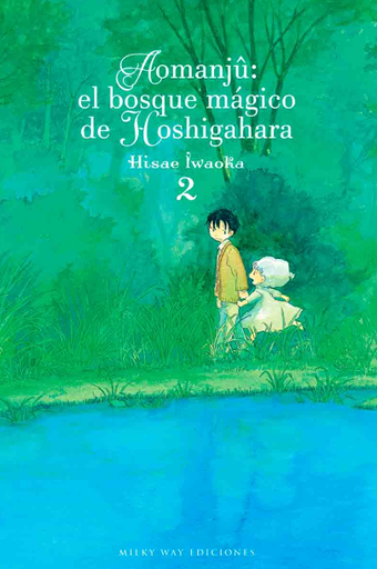 [9788418222481] AOMANJU: EL BOSQUE MÁGICO DE HOSHIGAHARA 02
