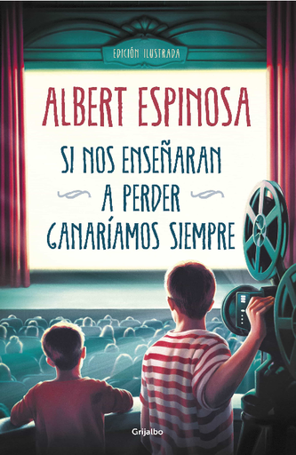 [9788425358258] SI NOS ENSEÑARAN A PERDER, GANARÍAMOS SIEMPRE