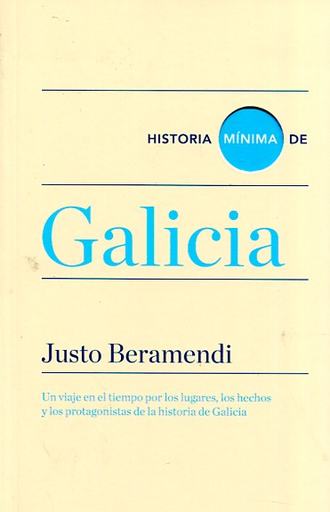 [9788416354078] HISTORIA MÍNIMA DE GALICIA