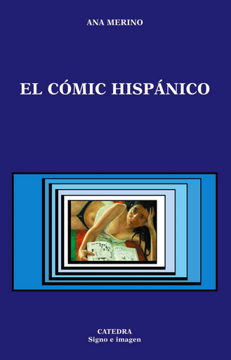 [9788437620572] EL CÓMIC HISPÁNICO