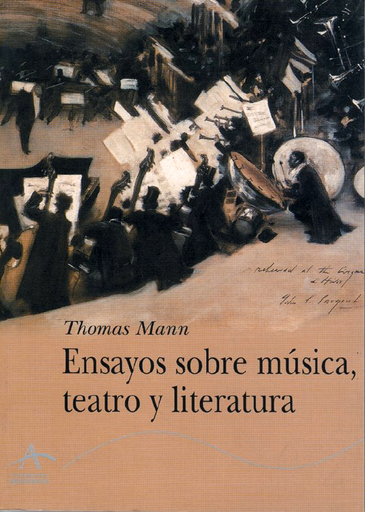 [9788484281542] ENSAYOS SOBRE MÚSICA, TEATRO Y LITERATURA