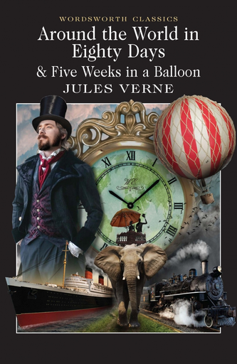 [9781853260902] AROUND THE WORLD IN 80 DAYS / FIVE WEEKS IN A BALLOON