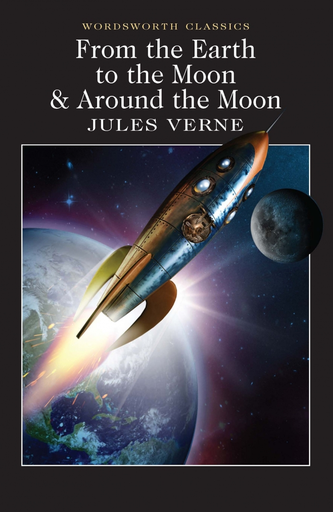 [9781840226706] FROM THE EARTH TO THE MOON / AROUND THE MOON