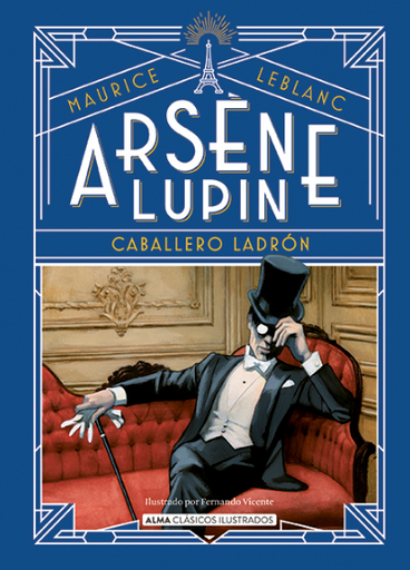 [9788418395680] ARSÉNE LUPIN: CABALLERO LADRÓN