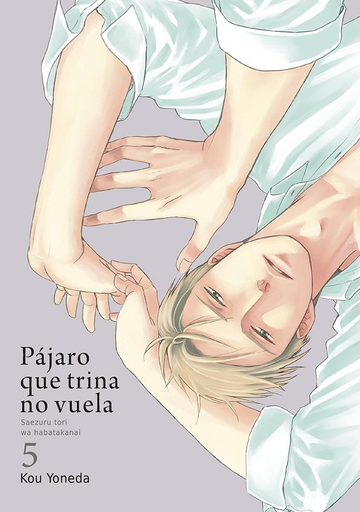 [9788416188703] PÁJARO QUE TRINA NO VUELA, vol. 5