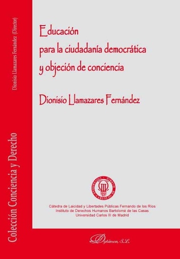 [9788497722940] EDUCACIÓN PARA LA CIUDADANÍA Y OBJECIÓN DE CONCIENCIA