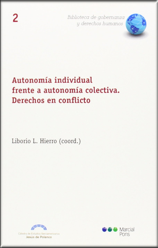 [9788415948759] AUTONOMÍA INDIVIDUAL FRENTE A AUTONOMÍA COLECTIVA