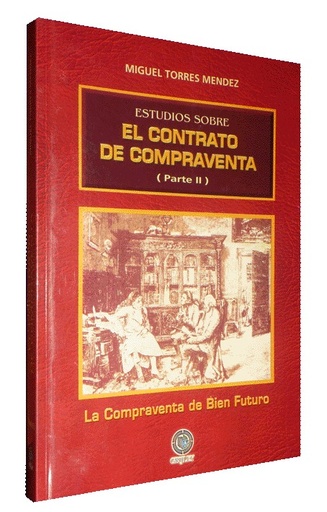 [0000000000486] ESTUDIOS SOBRE EL CONTRATO DE COMPRAVENTA. PARTE II