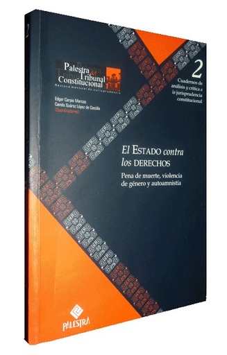 [9789972224522] EL ESTADO CONTRA LOS DERECHOS