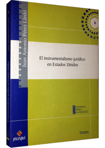 [9789972224850] EL INSTRUMENTALISMO JURÍDICO EN ESTADOS UNIDOS