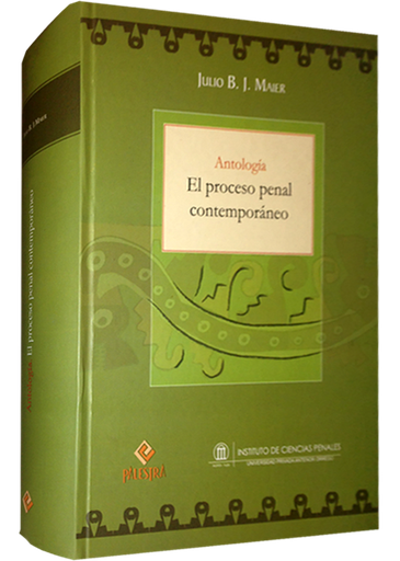 [9789972224720] ANTOLOGÍA DEL PROCESO PENAL CONTEMPORANEO