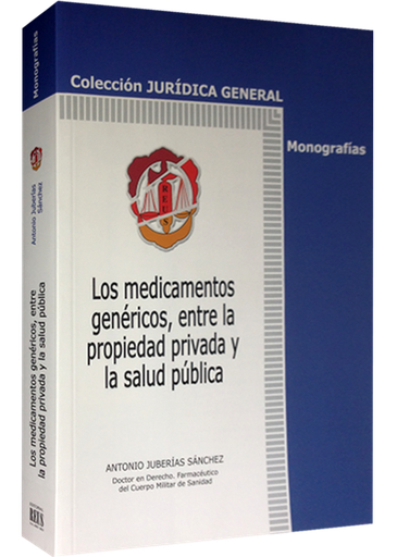 [9788429017557] LOS MEDICAMENTOS GENÉRICOS, ENTRE LA PROPIEDAD PRIVADA Y LA SALUD PÚBLICA