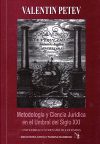 [9789586162654] METODOLOGÍA Y CIENCIA JURÍDICA EN EL UMBRAL DEL SIGLO XXI