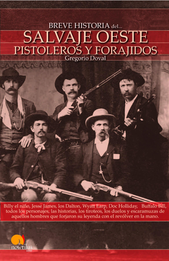 [9788497635738] BREVE HISTORIA DEL SALVAJE OESTE