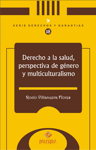[9786124047060] DERECHO A LA SALUD, PERSPECTIVA DE GÉNERO Y MULTICULTURALISMO
