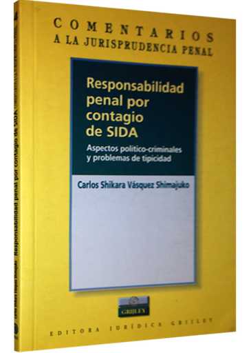 [9972040240] RESPONSABILIDAD PENAL POR CONTAGIO DE SIDA