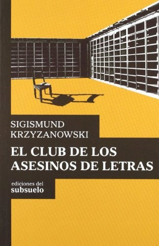 [9788493942649] EL CLUB DE LOS ASESINOS DE LETRAS