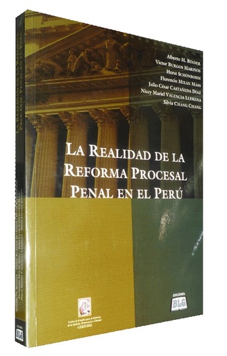 [9786034543300] LA REALIDAD DE LA REFORMA PROCESAL PENAL EN EL PERÚ