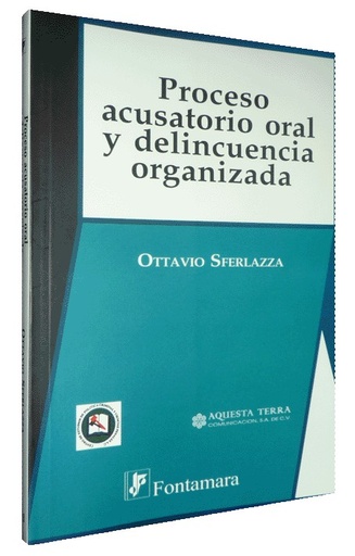 [9789684765375] PROCESO ACUSATORIO ORAL Y DELINCUENCIA ORGANIZADA