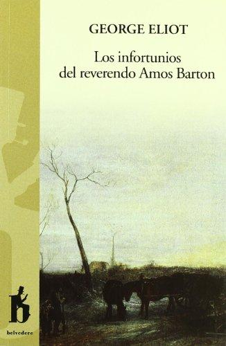 [9788493653309] LOS INFORTUNIOS DEL REVERENDO AMOS BARTON