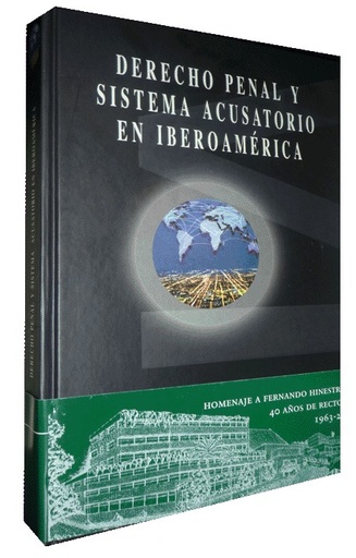 [9789586168168] DERECHO PENAL Y SISTEMA ACUSATORIO EN IBEROAMÉRICA
