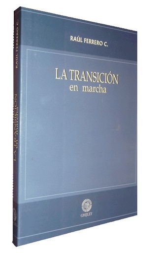 [0000000000497] LA TRANSICIÓN EN MARCHA