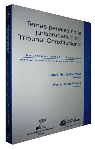 [9789972429200] TEMAS PENALES EN LA JURISPRUDENCIA DEL TRIBUNAL CONSTITUCIONAL