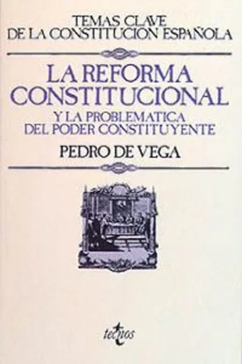 [9788430912179] LA REFORMA CONSTITUCIONAL Y LA PROBLEMÁTICA DEL PODER CONSTITUYENTE