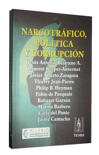 [000715] NARCOTRÁFICO, POLÍTICA Y CORRUPCIÓN