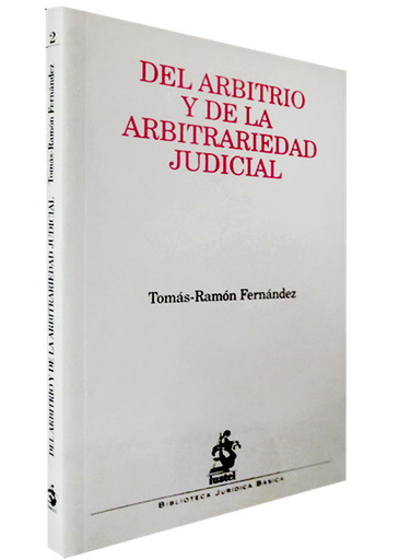 [9788496440050] DEL ARBITRIO Y DE LA ARBITRARIEDAD JUDICIAL