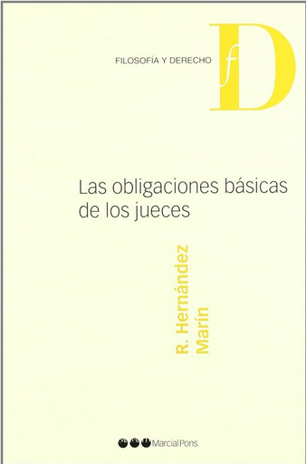 [9788497682510] LAS OBLIGACIONES BÁSICAS DE LOS JUECES