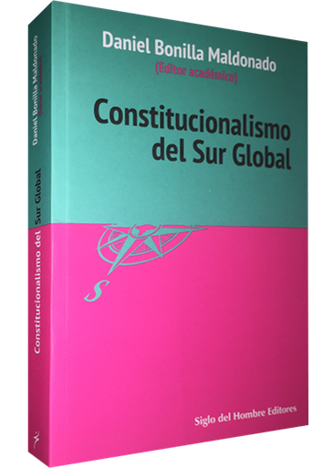 [9789586653305] CONSTITUCIONALISMO DEL SUR GLOBAL