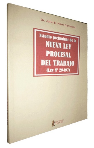 [9786123022532] ESTUDIO PRELIMINAR DE LA NUEVA LEY PROCESAL DEL TRABAJO (LEY N°29497)