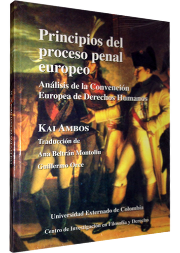 [9789586169288] PRINCIPIOS DEL PROCESO PENAL EUROPEO
