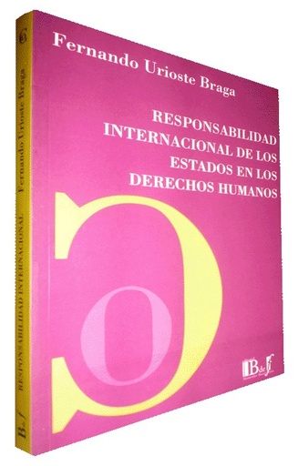 [9974578167] RESPONSABILIDAD INTERNACIONAL DE LOS ESTADOS EN LOS DERECHOS HUMANOS