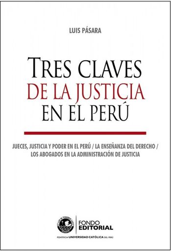 [9789972429262] TRES CLAVES DE LA JUSTICIA EN EL PERÚ